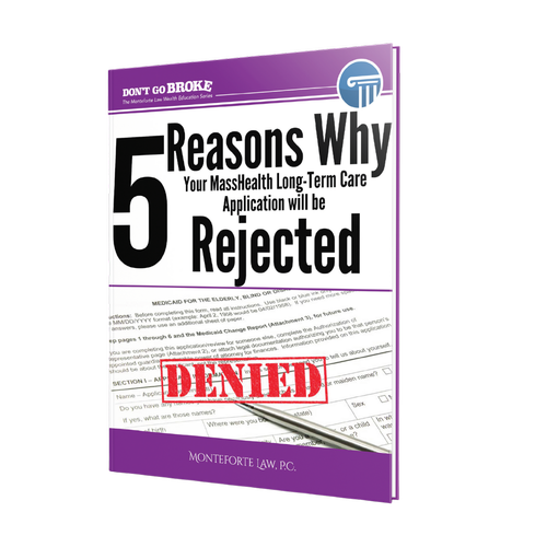 5 Reasons Your MassHealth Long-Term Care Application Will Get Denied