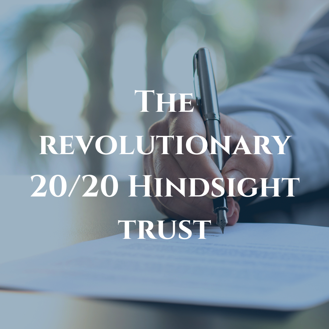 The 20/20 Hindsight Trust