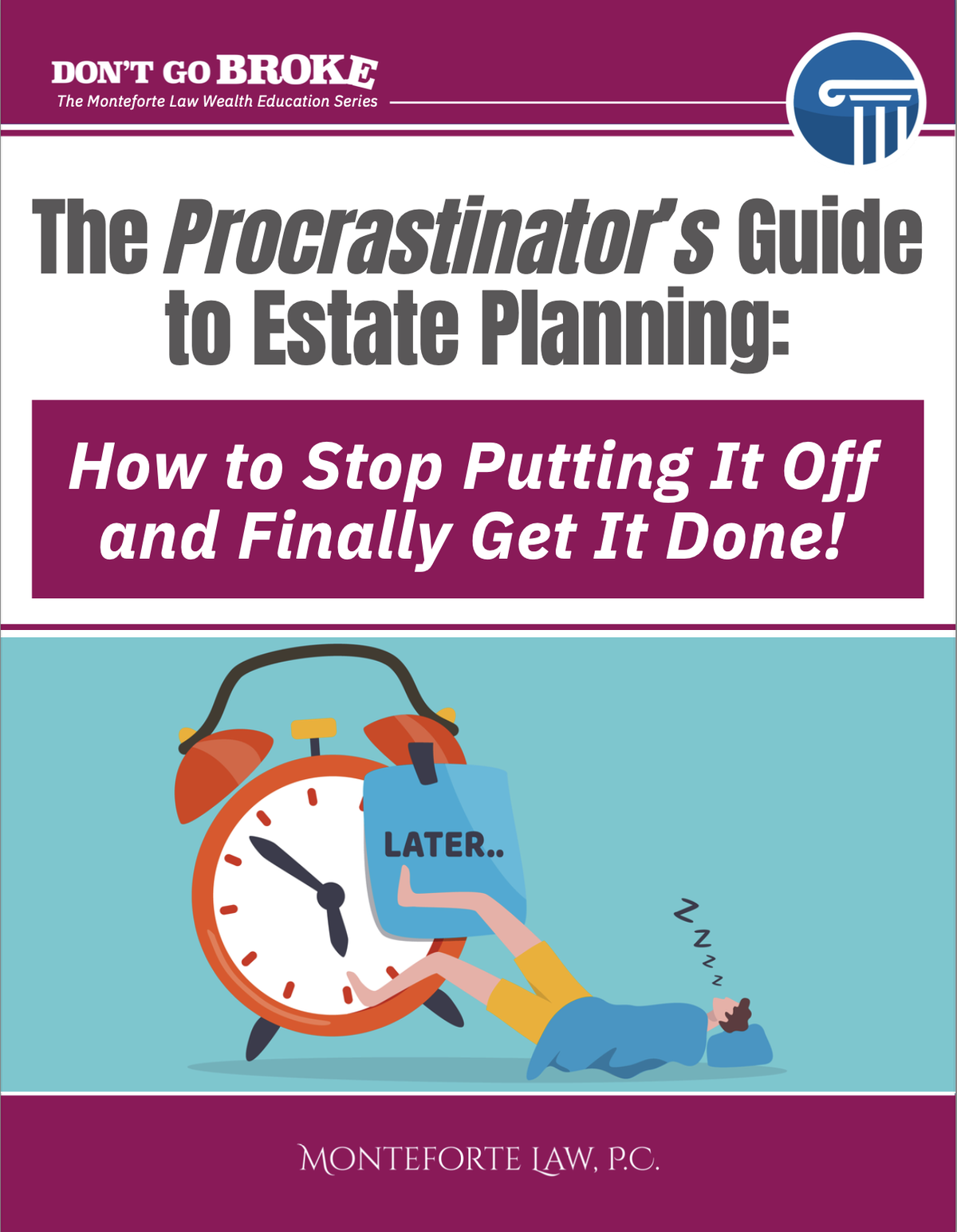 The Procrastinator’s Guide to Estate Planning