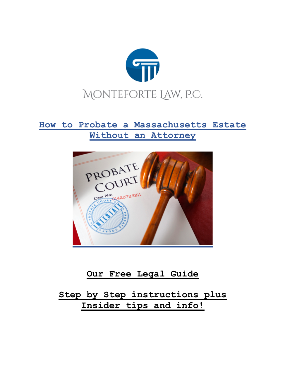 How to Probate a Massachusetts Estate Without an Attorney